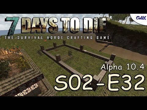 7 Days to Die Gameplay S02E32 - "Ammo, Horde and Farm"