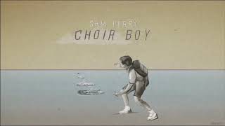 Sam Perry - Choir Boy