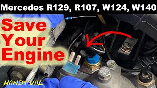Mercedes Engine Overheating Protection R129, R107, W124, W140, W201 Coolant Temperature Sensor Trick