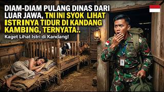 Download lagu PULANG DINAS TNI SYOK LIHAT ISTRINYA TIDUR DI KANDANG KAMBING , TERNYATA ... mp3