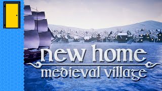 There's No Place Like Ye Olde Medieval Home | New Home: Medieval Village (Medieval Village Builder)