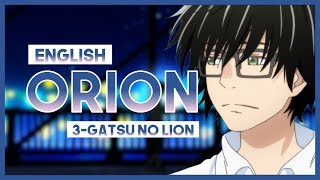 【mew】"Orion" ║ 3-gatsu no Lion ED 2 ║ Full ENGLISH Cover Lyrics ║ Kenshi Yonezu 米津玄師 オリオン