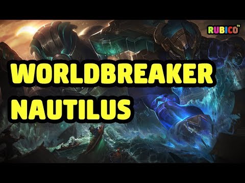 WORLDBREAKER NAUTILUS SKIN SPOTLIGHT - LEAGUE OF LEGENDS