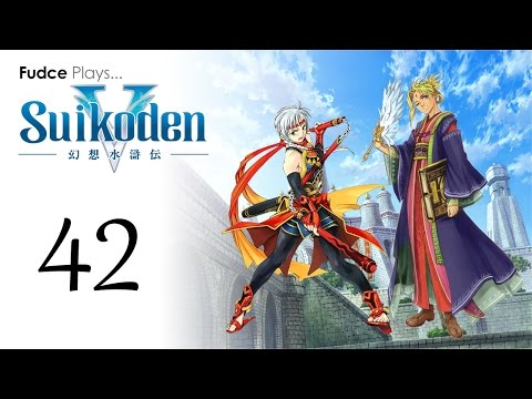 Suikoden V - Episode 42: The Battle of Hatred Fortress