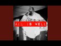 All Is Well