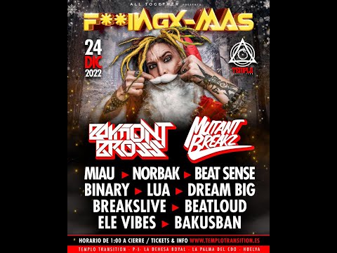 DREAMBIG VS BREAKSLIVE All Together Nochebuena Sala Templo Transition Huelva 2022