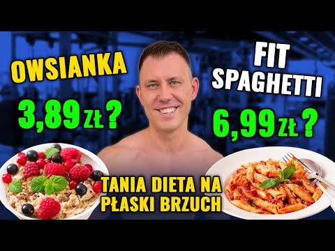 Tania dieta na płaski brzuch do 22zł na dzień! Dietetyczne przepisy na cały tydzień | Mariusz Mróz
