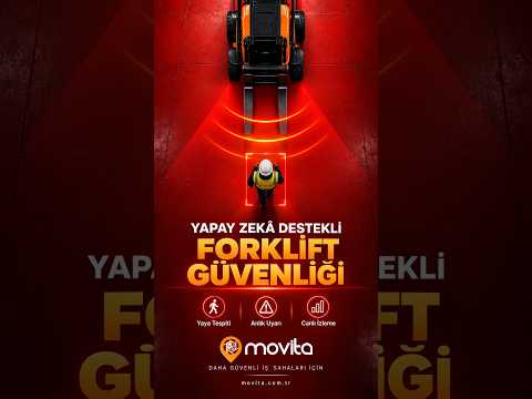 Yapay Zekâ Destekli Forklift Güvenlik Sistemi | Movita