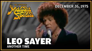 Another Time - Leo Sayer | The Midnight Special