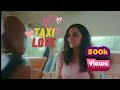Hindi Short Film Taxi Love One Sided Love Short Film Aayaam Ka Bioscope