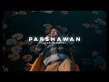 Parshawan (Lofi Remake) | Happy Pills & Gravero | Harnoor | Punjabi Lofi🌊