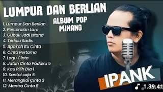 Download lagu IPANK lumpur dan berlian(Ipank)perceraian lara mp3