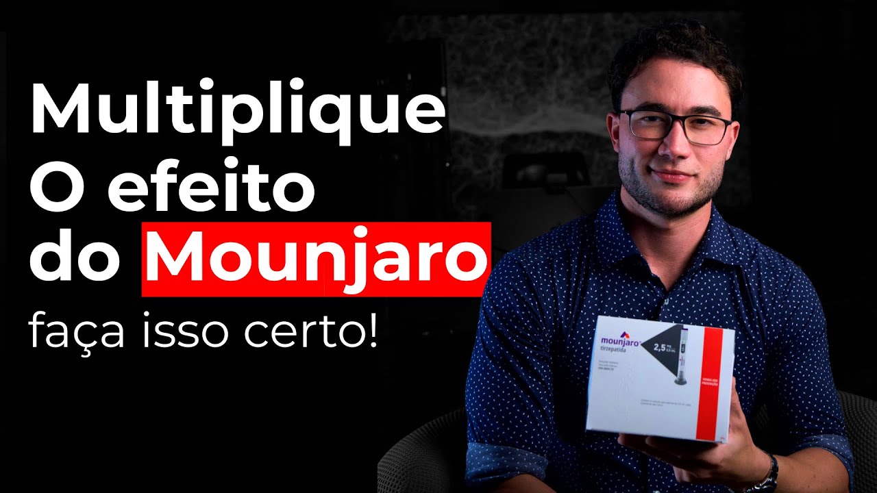 Como Multiplicar o Efeito do Mounjaro - Dr Stocker