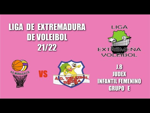 J8 LIGA VOLEIBOL 21/22 INFANTIL FEMENINO MORALEJA - RIBERA