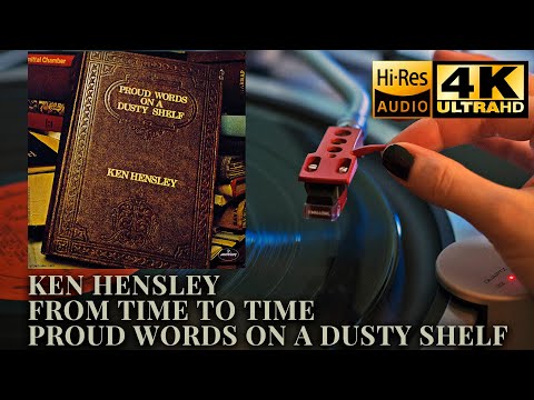 Ken Hensley - From Time To Time (Proud Words On A Dusty Shelf), 1973, Vinyl video 4K, 24bit/96kHz