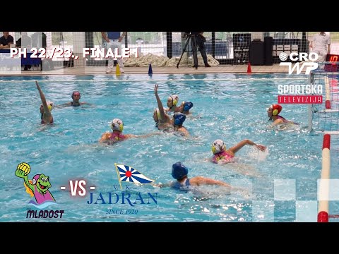 PH 22/23, FINALE 1 - ŽAVK Mladost vs VK Jadran