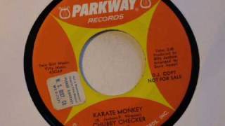 Chubby Checker - Karate Monkey