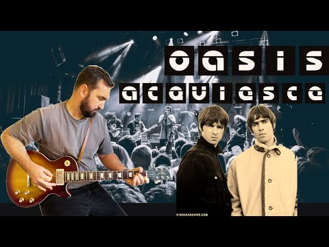 How to Play "Acquiesce" by Oasis | Guitar Lesson