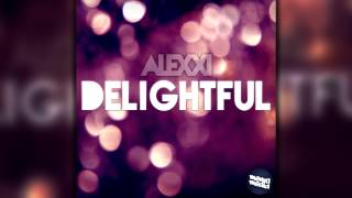 Alexxi - Delightful