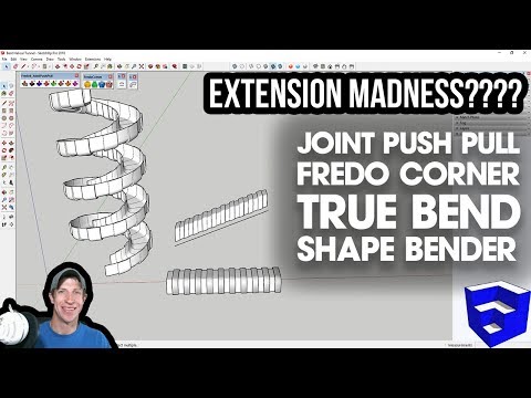 SKETCHUP EXTENSION MADNESS – Gebogene Formen mit FredoCorner, Joint Push Pull, True Bend und mehr!