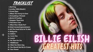 Download lagu Billie Eilish Greatest Hits Full Album 2026 - Best of Billie Eilish 2026 mp3