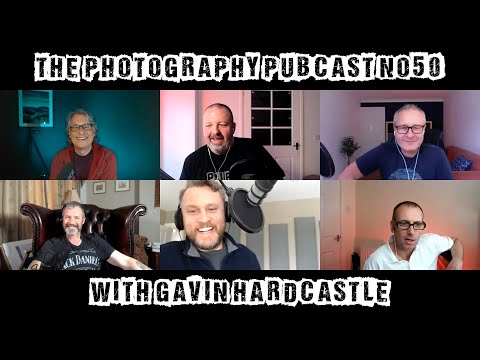 The Photography Pubcast #50 - With Fototripper, Gavin Hardcastle