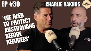 “We’re Giving Australia Away” — Charlie Bakhos Speaks Out