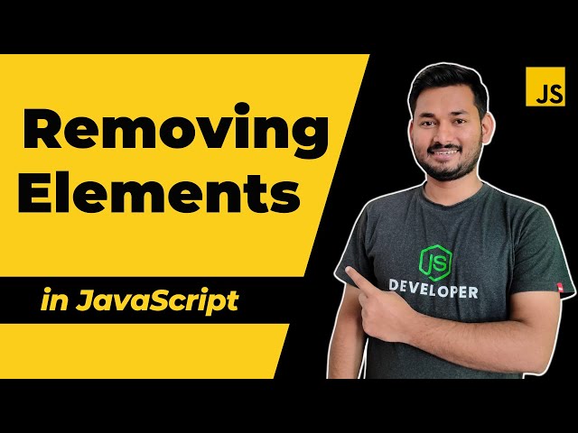Mastering Element Removal in JavaScript: A Comprehensive Guide | Galaxy