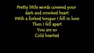 Zac Brown Band Cold Hearted lyrics
