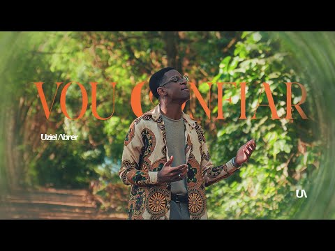I Will Trust | Uziel Abner (Official Music Video)