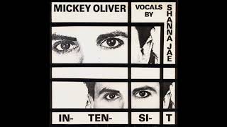 Mickey Oliver - You Make Me (1988)