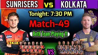 VIVO IPL 2021 | Match-49 Kolkata vs Hyderabad Match Playing 11 | KKR vs SRH Match Playing XI