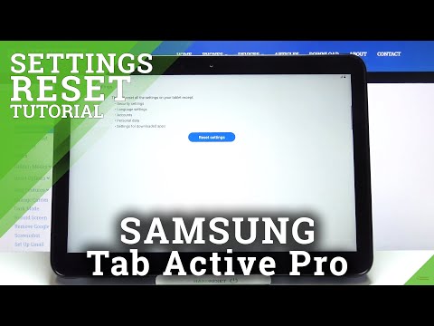How to Reset System Settings in SAMSUNG Galaxy Tab Active Pro – Restore Default Configuration