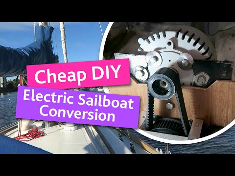 DIY Electric Sailboat Conversion for Under £500! ($660)
