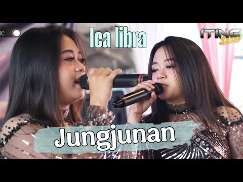 JUNGJUNAN ( ICA LIBRA ) FEAT - ITING SQUAD MUSIC
