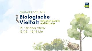 Digitaler SDW-Talk "Biologische Vielfalt im Wald – Zwischen Schutz und Nutzung"