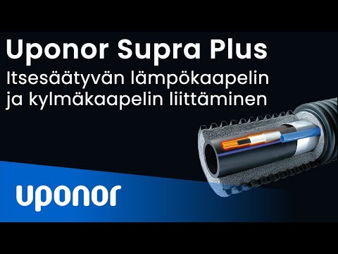 Uponor Supra Plus - itsesäätyvän lämpö- ja kylmäkaapelin liittäminen}