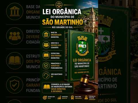 LEI ORGÂNICA DO MUNICÍPIO DE SÃO MARTINHO/RS