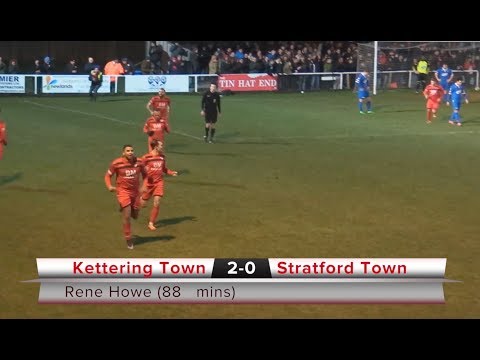 KTFC v Stratford Town - highlights - 09/12/2017