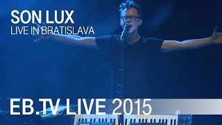 SON LUX live in Bratislava (2015)
