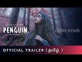 Penguin Full Movie In Tamil 4K Ultra HD New Tamil Movie Tamil Movies Review