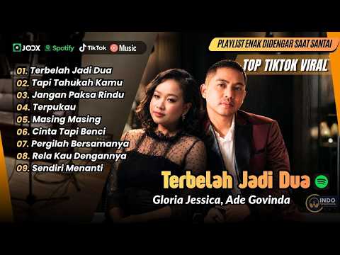 Gloria Jessica, Ade Govinda - TERBELAH JADI DUA | JANGAN PAKSA RINDU | LAGU POP TERPOPULER 2026