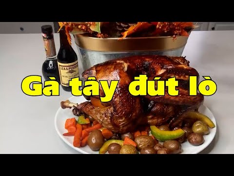 Gà tây đút lò, món ngon truyền thống, new version