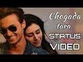 Chogada With Lyrics Loveyatri Whatsapp Status Video Lyrical Status Video Soul Creations