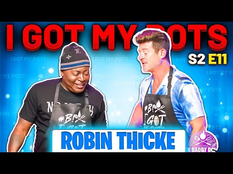 Trick Daddy I Got My Pots W/ Robin Thicke S2 E 11 Fried Chicken