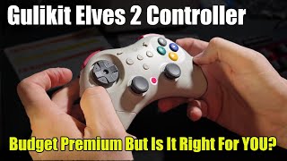 Gulikit Elves 2 - Premium Kit, Budget Price; But Might Not Be For You