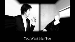 Paul McCartney &amp; Elvis Costello - You Want Her Too