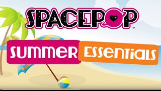 SpacePop Top 10 Summer Essentials 2016! | SpacePOPgirls 🎤🌟
