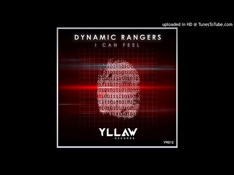 Dynamic Rangers - I Can Feel (Original Mix)