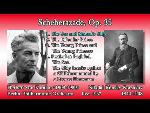 Rimsky-Korsakov: Scheherazade, Karajan & BPO (1967) リムスキー＝コルサコフ「シェヘラザード」カラヤン